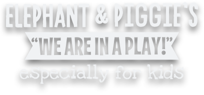 Elephant & Piggie's "We Are in a Play!" logo
